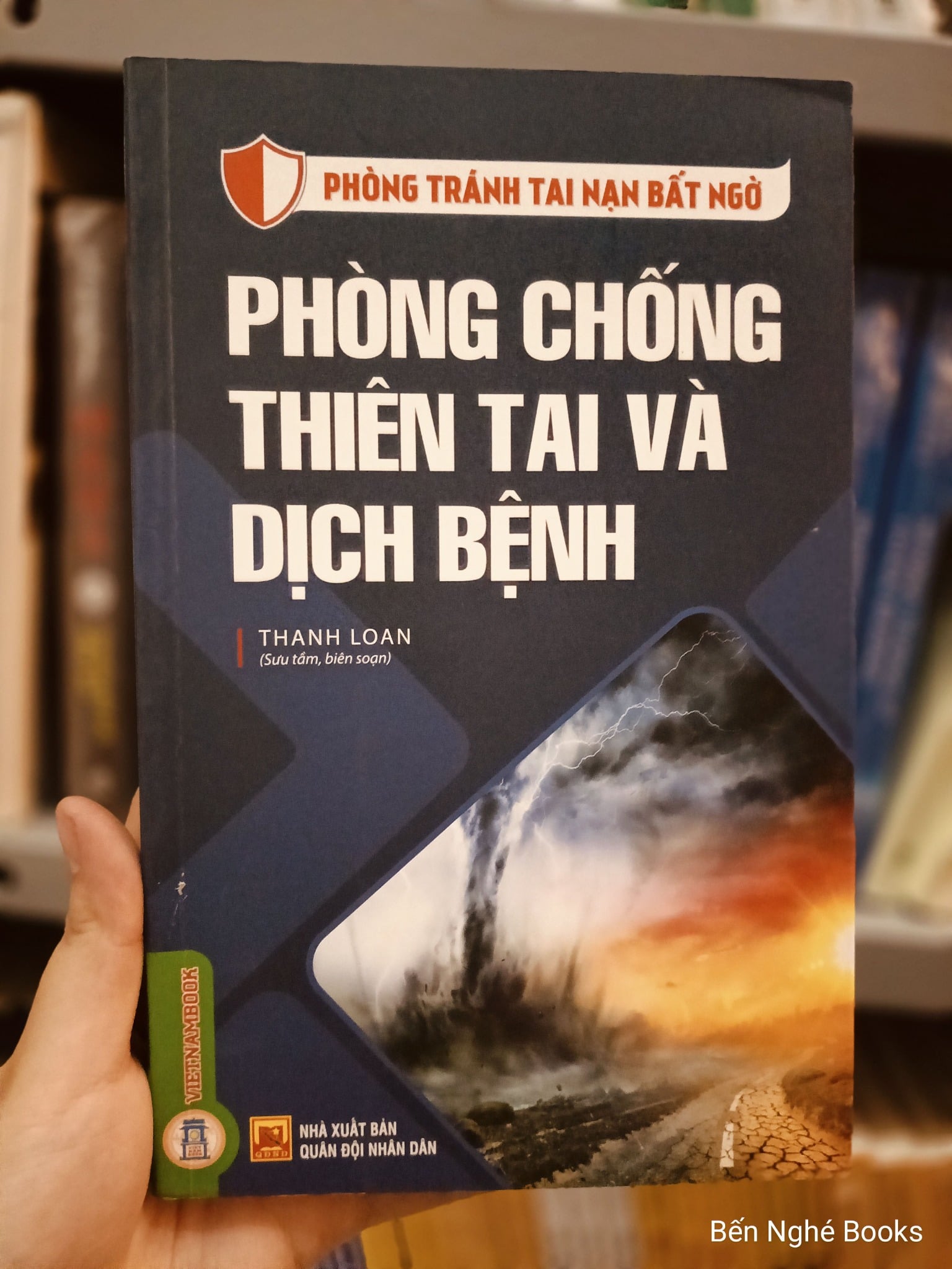 Phòng Tránh Tai Nạn Bất Ngờ - Phòng Chống Thiên Tai Và Dịch Bệnh - Thanh Loan