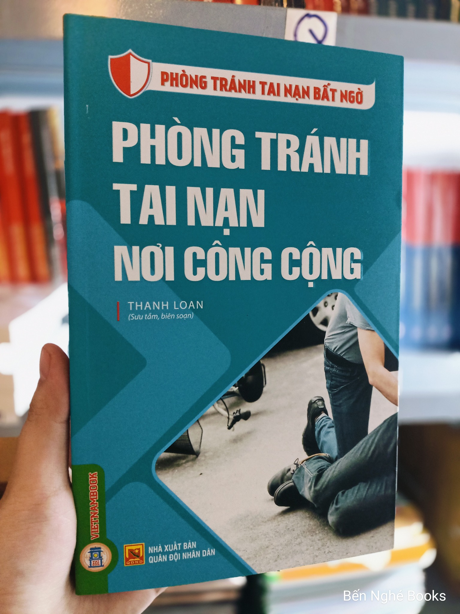 Phòng Tránh Tai Nạn Bất Ngờ - Phòng Tránh Tai Nạn Nơi Công Cộng - Thanh Loan