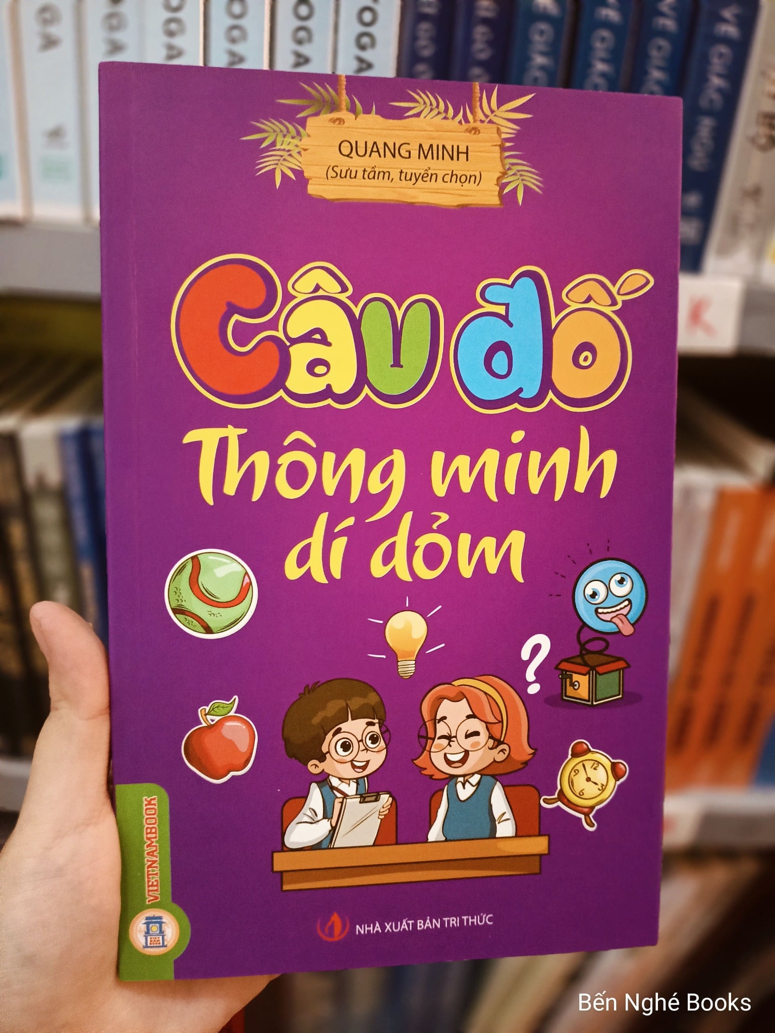 Câu Đố Thông Minh Dí Dỏm - Quang Minh