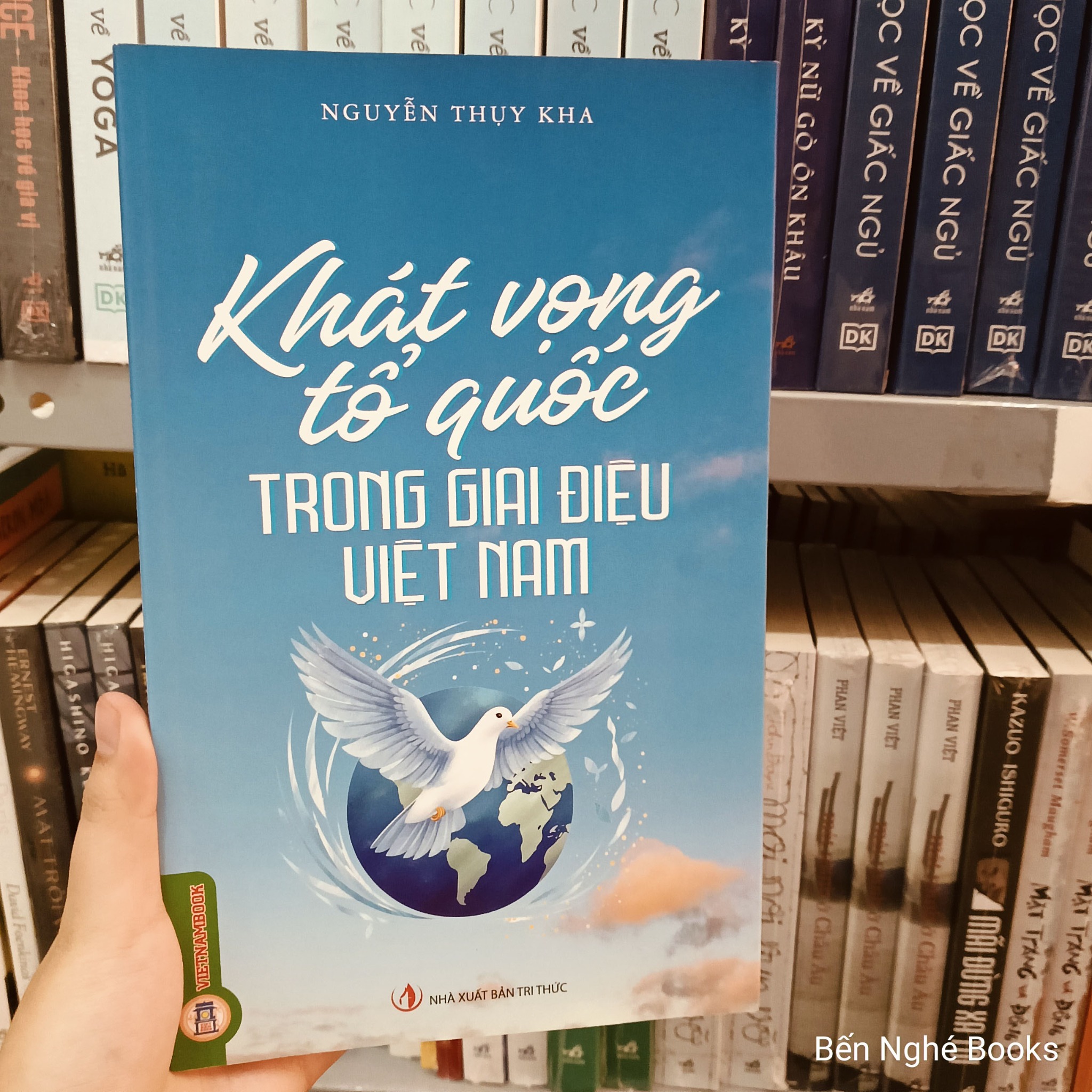 Khát Vọng Tổ Quốc Trong Giai Điệu Việt Nam - Nguyễn Thụy Kha