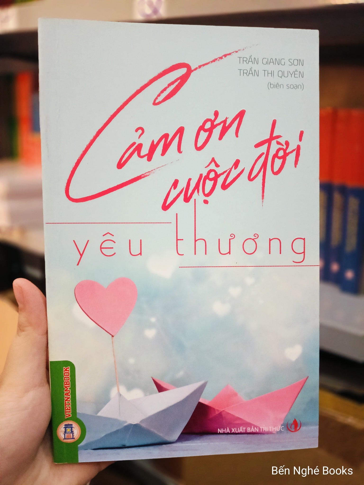 Cảm Ơn Cuộc Đời - Yêu Thương - Trần Giang Sơn - Trần Thị Quyên