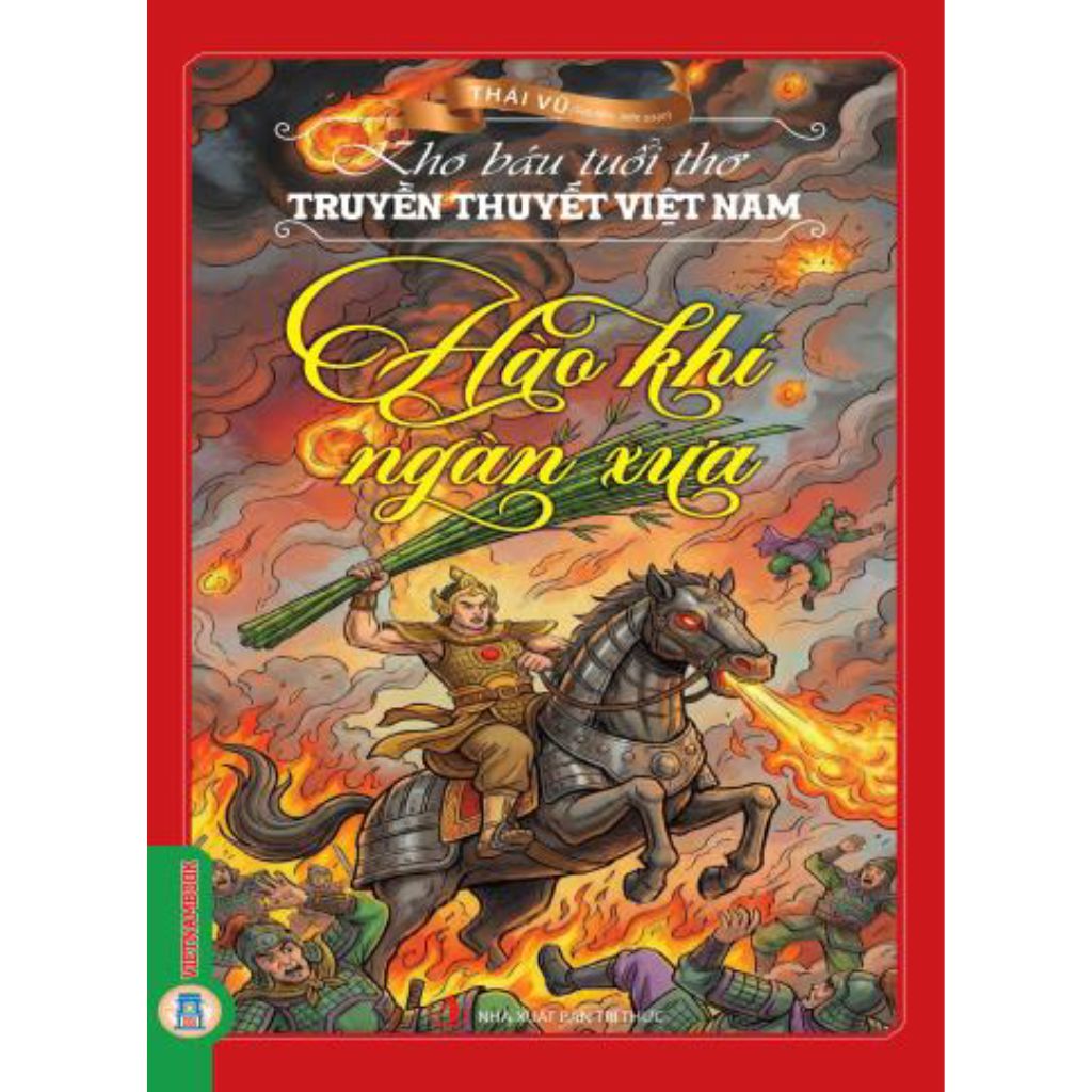 Combo 8 Cuốn Kho Báu Tuổi Thơ ( Phép Màu Quanh Thế Giới + Gió Kể Chuyện Thần Tiên + Bài Học Của Muôn Loài + Lời Răn Dạy Của Người Xưa + Chuyện Xưa Kỳ Bí + Huyền Thoại Muôn Nơi + Bản Hùng Ca Bất Diệt + Hào Khí Ngàn Xưa )
