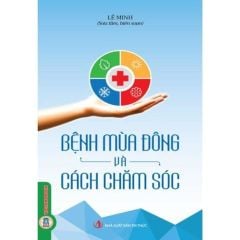 Combo 4 Cuốn Về Bệnh Của Các Mùa Và Cách Chăm Sóc ( Mùa Xuân + Mùa Hè + Mùa Thu + Mùa Đông )