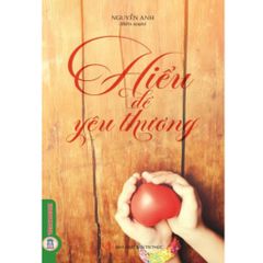 Combo 10 Cuốn Hiểu Để Sống Tốt Hơn