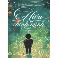 Combo 10 Cuốn Hiểu Để Sống Tốt Hơn