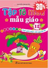 Tập Tô Màu Mẫu Giáo - Thế Giới Thực Vật Quanh Bé - Nguyễn Thị Duyên