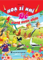 Họa Sĩ Nhí Bé Trong Vườn Chim - Minh Tâm