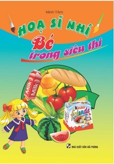 Hoạ Sĩ Nhí Bé Trong Siêu Thị - Minh Tâm