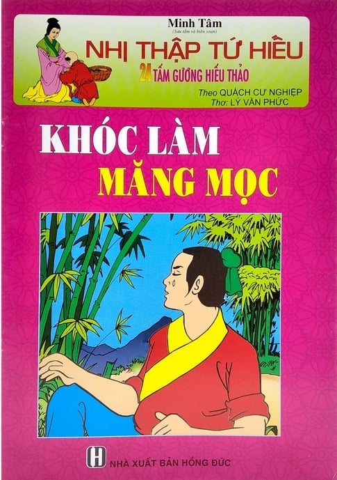 Nhị Thập Tứ Hiếu - Khóc Làm Măng Mọc - Minh Tâm