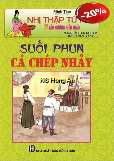 Nhị Thập Tứ Hiếu - Suối Phun Cá Chép Nhảy - Minh Tâm