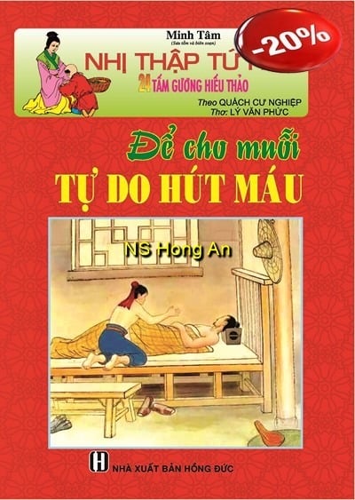 Nhị Thập Tứ Hiếu - Để Cho Muỗi Tự Do Hút Máu - Minh Tâm