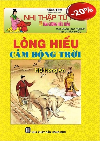 Nhị Thập Tứ Hiếu - Lòng Hiếu Cảm Động Trời - Minh Tâm