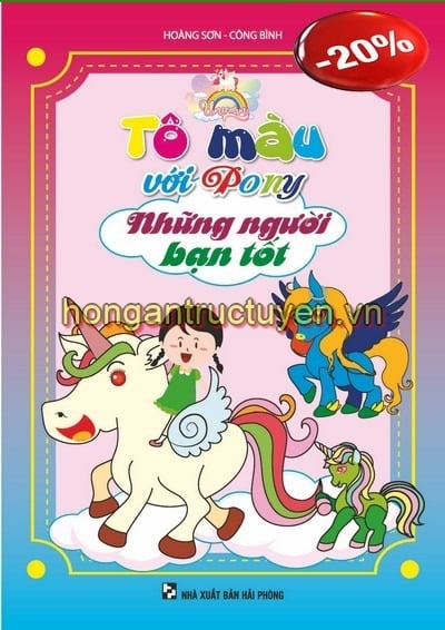 Tô Màu Với Pony Những Người Bạn Tốt - Hoàng Sơn