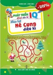 Phát Triển Iq Dành Cho Bé - Nhận Biết Mê Cung Diệu Kì - Hoàng Sơn
