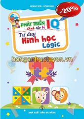 Phát Triển Iq Dành Cho Bé - Tư Duy Hình Học Logic - Hoàng Sơn