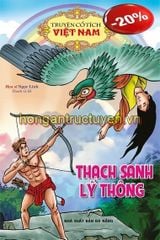 Truyện Cổ Tích Việt Nam - Thạch Sanh Lý Thông - Ngọc Linh