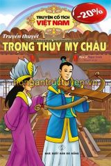 Truyện Cổ Tích Việt Nam - Truyền Thuyết Trọng Thuỷ Mỵ Châu - Ngọc Linh
