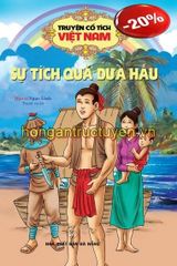 Truyện Cổ Tích Việt Nam - Sự Tích Quả Dưa Hấu - Ngọc Linh