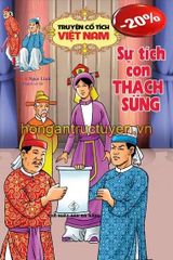 Truyện Cổ Tích Việt Nam - Sự Tích Con Thạch Sùng - Ngọc Linh