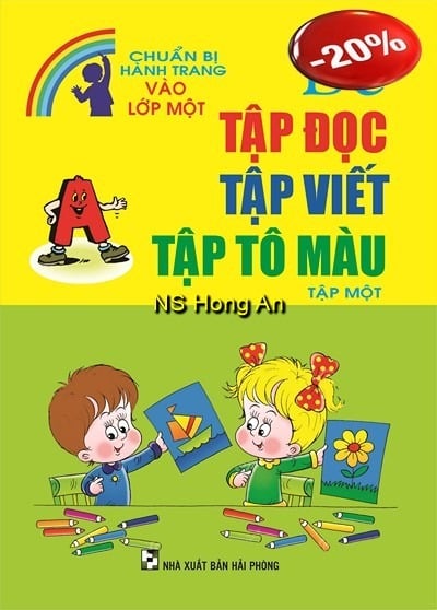 Bé Tập Đọc, Tập Viết, Tập Tô Màu - Tập 1 - Minh Tâm