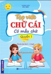 Tập Viết Chữ Cái Có Mẫu Chữ Quyển 1 - Hoàng Sơn
