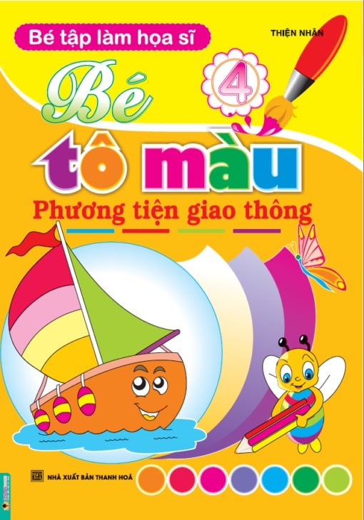 Bé Tập Làm Hoạ Sĩ - Bé Tô Màu Phương Tiện Giao Thông - Thiện Nhân