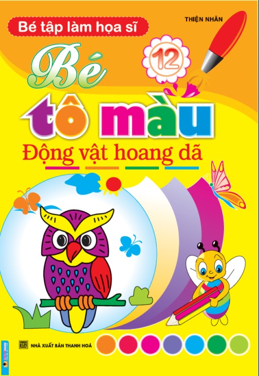 Bé Tập Làm Hoạ Sĩ - Bé Tô Màu Động Vật Hoang Dã - Thiện Nhân