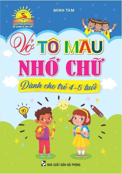 Vở Tô Màu Nhớ Chữ 4-5 Tuổi - Minh Tâm