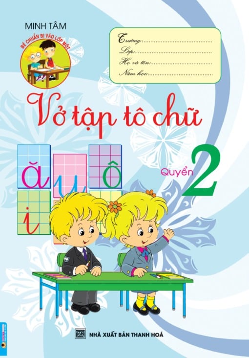 Vở Tập Tô Chữ - Quyển 2 - Minh Tâm