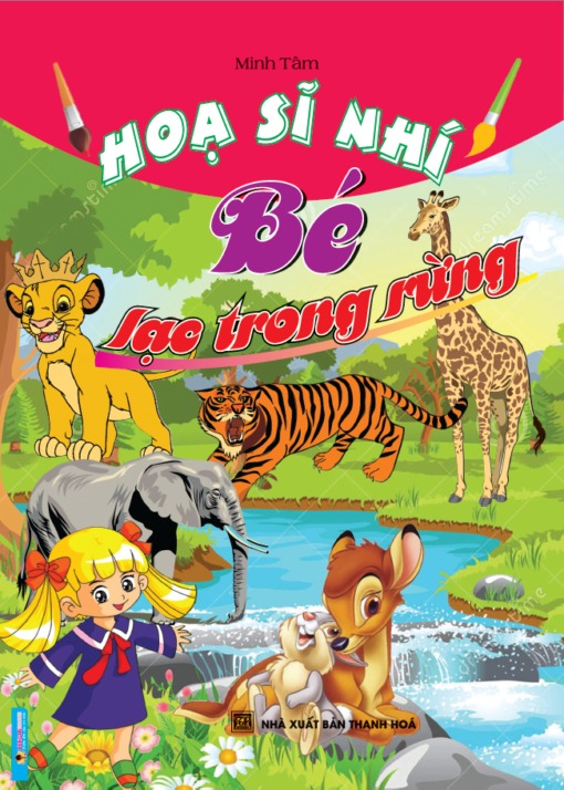 Hoạ Sĩ Nhí - Bé Lạc Trong Rừng - Minh Tâm