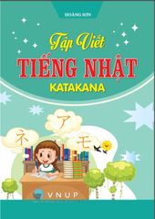 Tập Viết Tiếng Nhật Katakana - Hoàng Sơn