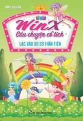 Tô Màu Winx Câu Chuyện Cổ Tích - Lạc Vào Xứ Sở Thần Tiên - Nam Thuận