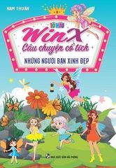Tô Màu Winx Câu Chuyện Cổ Tích - Những Người Bạn Xinh Đẹp - Nam Thuận