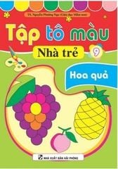 Tập Tô Màu Nhà Trẻ - Hoa Quả - Nguyễn Phương Nga