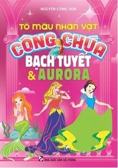 Tô Màu Nhân Vật Công Chúa - Bạch Tuyết & Aurora - Nguyễn Công Sơn