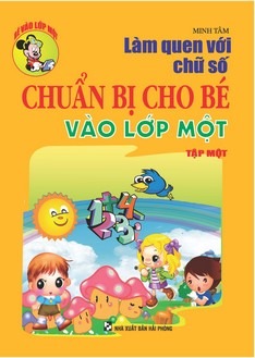 Làm Quen Với Chữ Số Tập 1 - Minh Tâm
