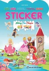 Bóc Dán Decal Thông Minh - Sticker Những Câu Chuyện Cổ Tích - Nam Thuận