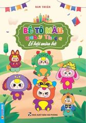 Bé Tô Màu Baby Three - Lễ Hội Mùa Hè - Nam Thuận