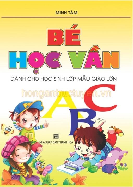 Bé Học Vần - Minh Tâm