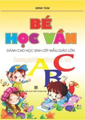 Bé Học Vần - Minh Tâm