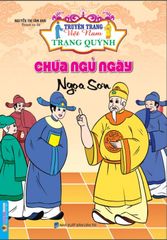 Truyện Trạng Việt Nam - Trạng Quỳnh: Chúa Ngủ Ngày - Nguyễn Thị Tâm Anh