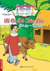 Truyện Trạng Việt Nam - Trạng Quỳnh: Tạ Ơn Bà Chúa Liễu - Nguyễn Thị Tâm Anh