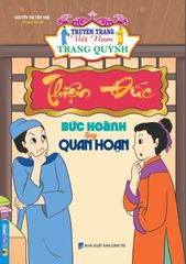 Truyện Trạng Việt Nam - Trạng Quỳnh: Bức Hoành Tặng Quan Hoạn - Nguyễn Thị Tâm Anh