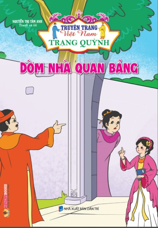 Truyện Trạng Việt Nam - Trạng Quỳnh: Dòm Nhà Quan Bảng - Nguyễn Thị Tâm Anh