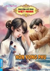 Truyện Cổ Tích Việt Nam - Hòn Vọng Phu - Ngọc Linh