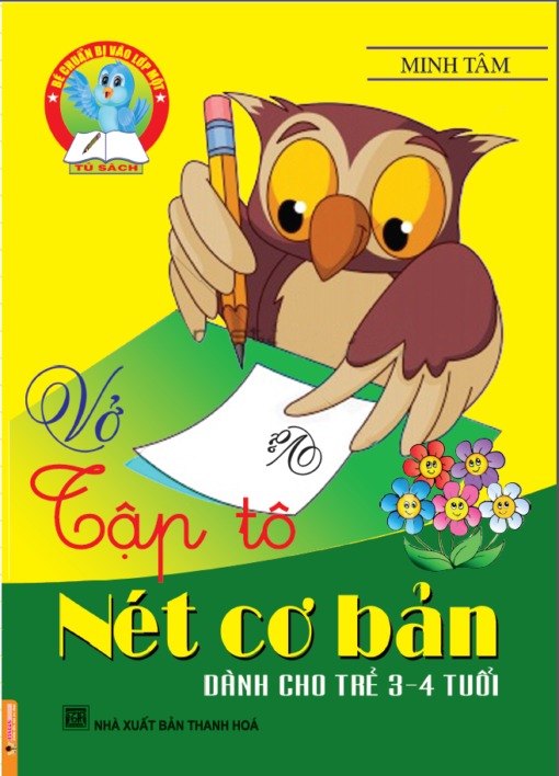 Vở Tập Tô Nét Cơ Bản Dành Cho Trẻ 3-4 Tuổi - Minh Tâm