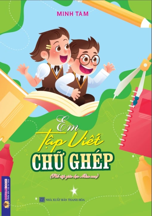 Em Tập Viết Chữ Ghép - Minh Tâm
