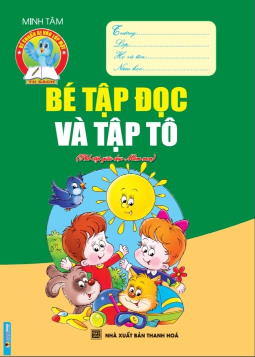 Bé Tập Đọc Và Tập Tô - Minh Tâm