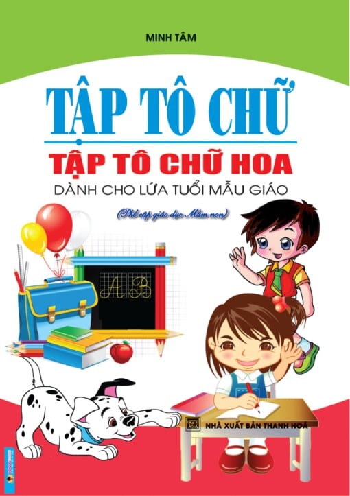 Tập Tô Chữ - Tập Tô Chữ Hoa - Minh Tâm