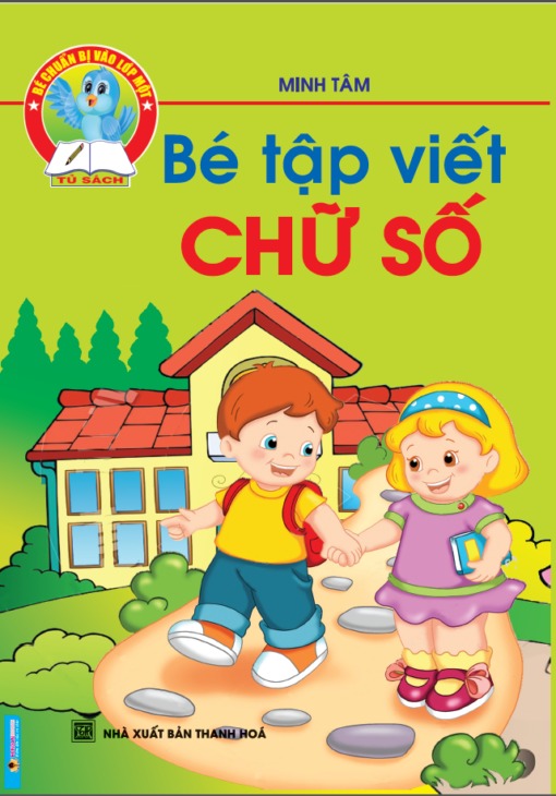 Bé Tập Viết Chữ Số - Minh Tâm